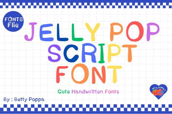 Jelly Pop Script: A Font That Pops with Personality