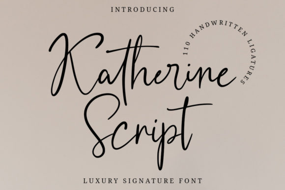 Katherine Script: Adding a Touch of Elegant Sophistication