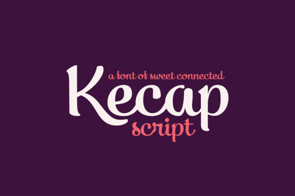 Kecap Script: A Fresh Take on Connected Typography